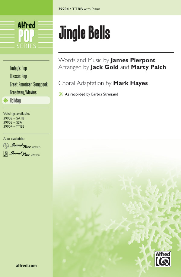 Jingle Bells : TTBB : Mark Hayes : Sheet Music : 00-39904 : 038081445656 