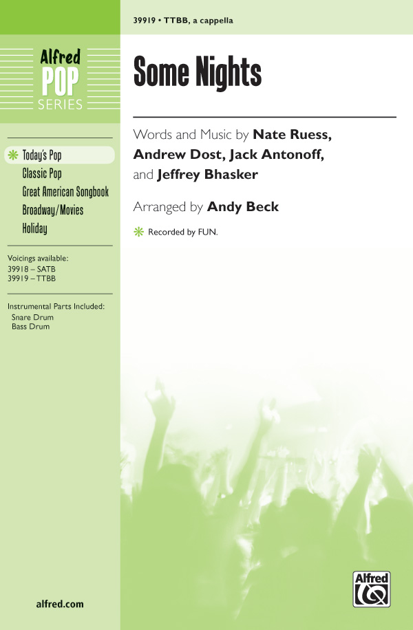 Some Nights : TTBB : Andy Beck : Jack Antonoff : fun. : Sheet Music : 00-39919 : 038081445809 