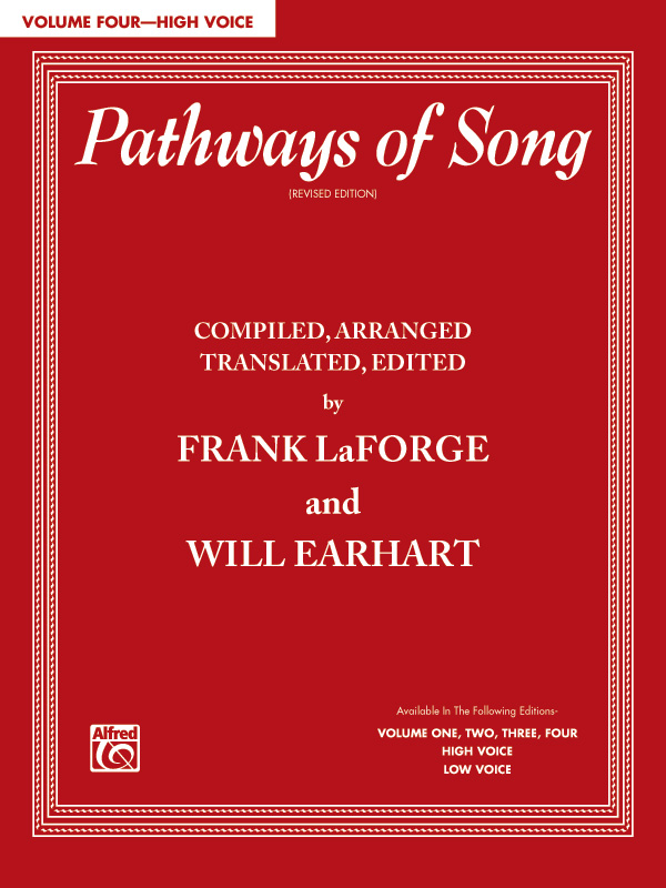 Frank LaForge and Will Earhart : Pathways of Song, Volume 4 - High Voice : Solo : Songbook & CD : 038081445915  : 00-39931