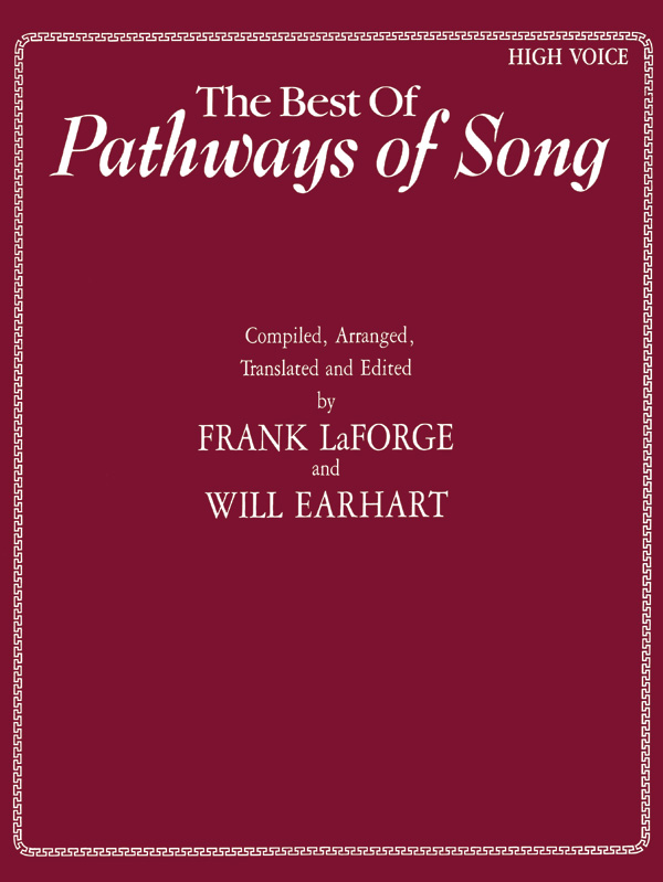 Frank LaForge and Will Earhart : The Best of Pathways of Song - High Voice : Solo : Songbook & CD : 038081445953  : 00-39935
