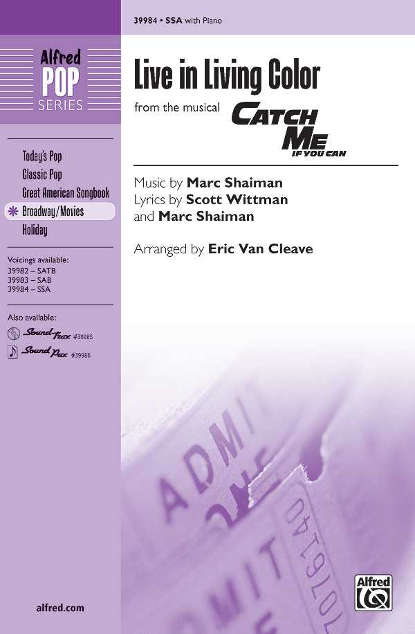 Live in Living Color : SSA : Eric Van Cleave : Catch Me If You Can : Sheet Music : 00-39984 : 038081446448 