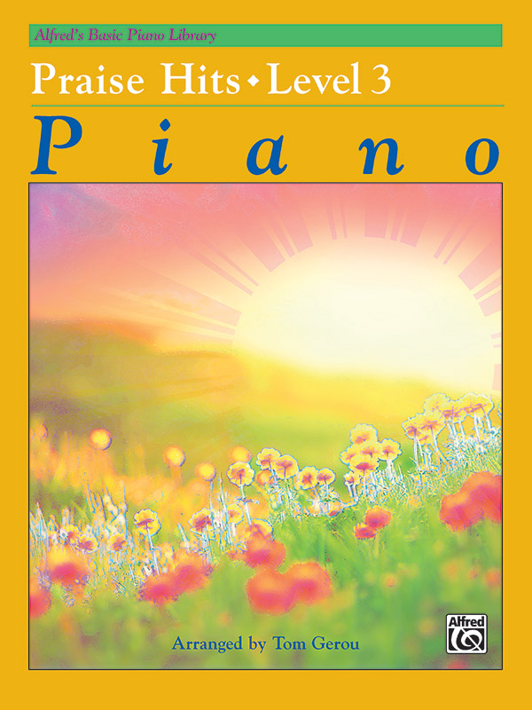 Alfred’s Basic Piano Library: Praise Hits, Level 3