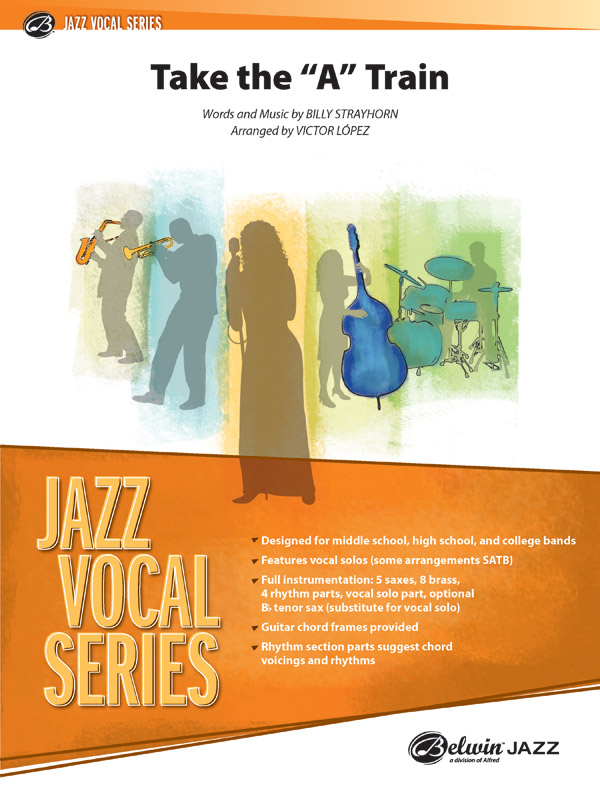 Take The A Train Vocal Solo With Jazz Ensemble Conductor Score Parts Billy Strayhorn Take The A Train Vocal Solo With Jazz Ensemble Conductor Score Parts Billy Strayhorn
