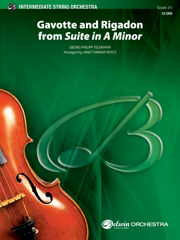 Gavotte and “Rigadon” from Suite in A Minor Gavotte and “Rigadon” from Suite in A Minor