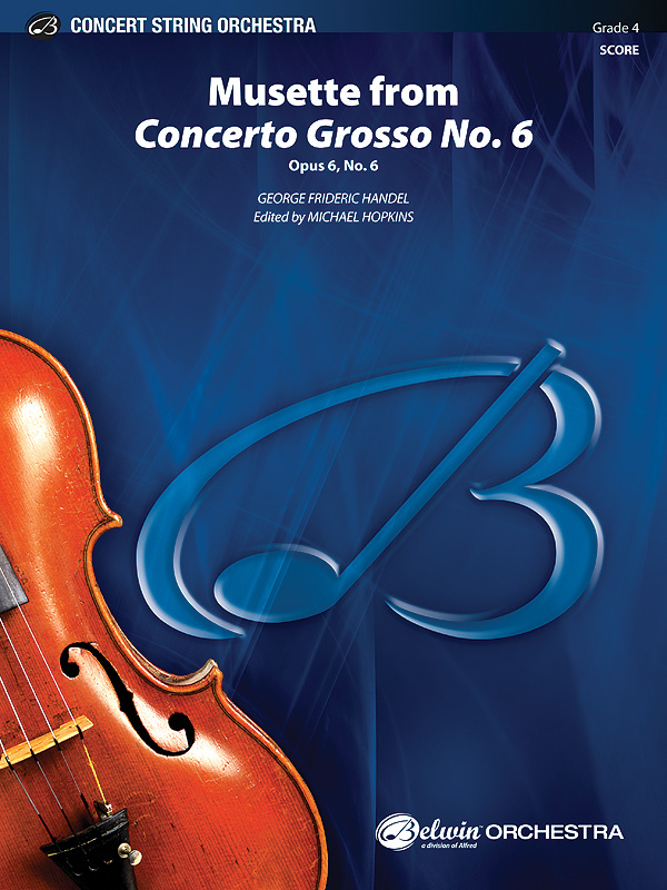 Musette from Concerto Grosso No. 6 Violin 1 Ripieno Violin 1 Ripieno