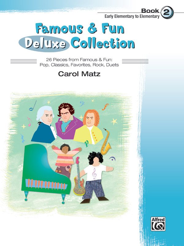 Famous & Fun Deluxe Collection, Book 2