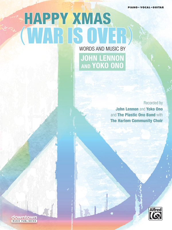 Happy Xmas (War Is Over) Happy Xmas (War Is Over)