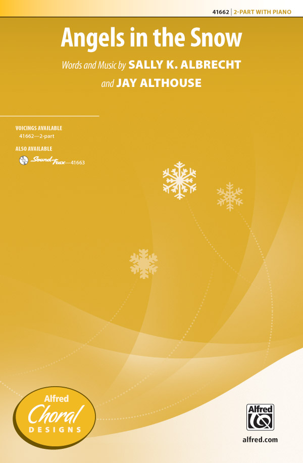 Angels in the Snow : 2-Part : Jay Althouse : Sheet Music : 00-41662 : 038081467429 