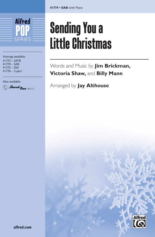 Sending You a Little Christmas : SAB : Jay Althouse : 00-41774 : 038081468549 