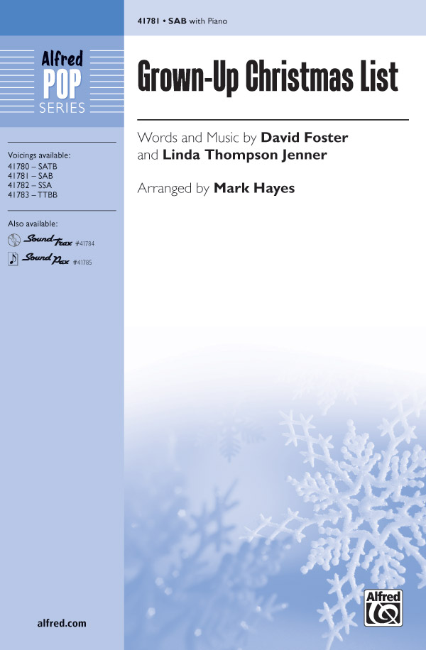 Grown-Up Christmas List : SAB : Mark Hayes : Sheet Music : 00-41781 : 038081468617 