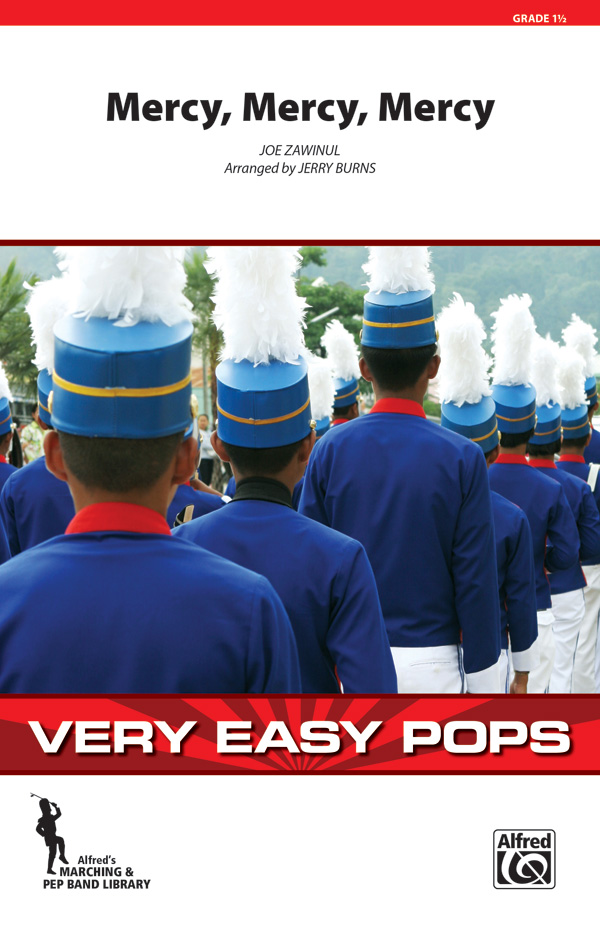 Mercy, Mercy, Mercy: Marching Band Conductor Score & Parts: Joe Zawinul