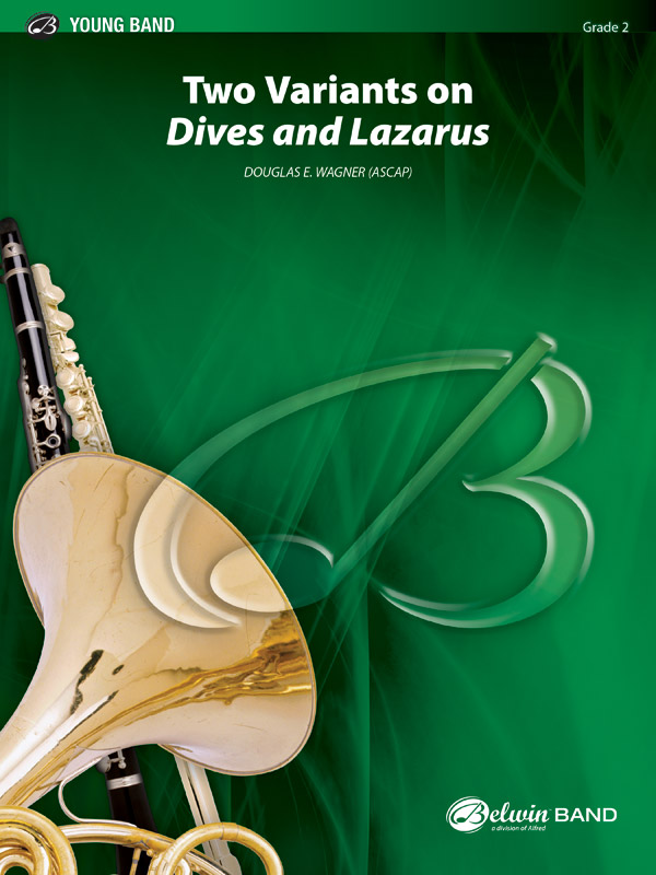 Two Variants on “Dives and Lazarus”