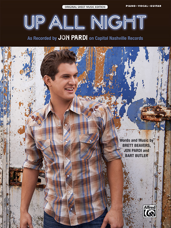 Jon Pardi Up All Night Sheet Music in A Major - Download & Print