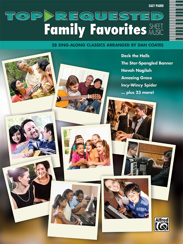 Top-Requested Family Favorites Sheet Music