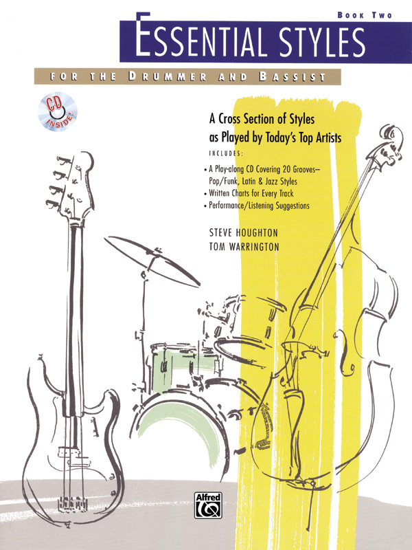 Essential Styles for the Drummer and Bassist, Book 2