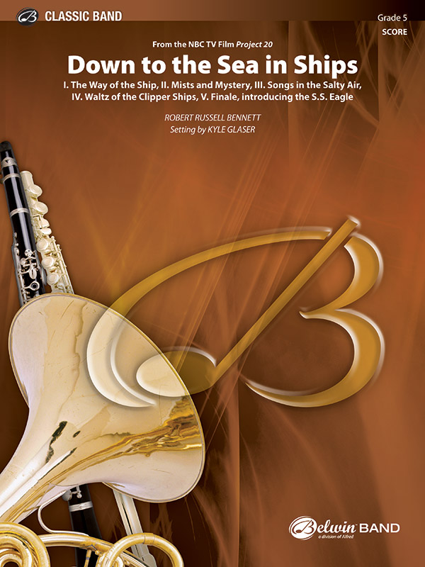 Down to the Sea in Ships (from the NBC TV Film Project 20) Down to the Sea in Ships (from the NBC TV Film Project 20)