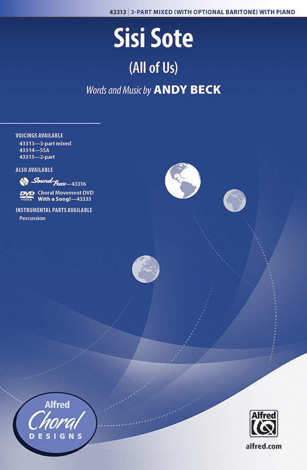 Sisi Sote : 3-Part : Andy Beck : Sheet Music : 00-43313 : 038081488554 