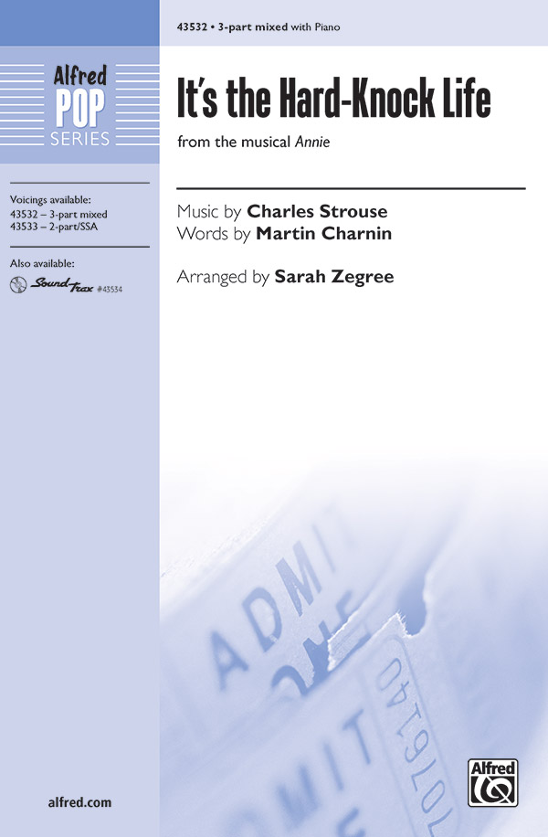 It S The Hard Knock Life 3 Part Mixed Choral Octavo Charles Strouse It S The Hard Knock Life 3 Part Mixed Choral Octavo Charles Strouse
