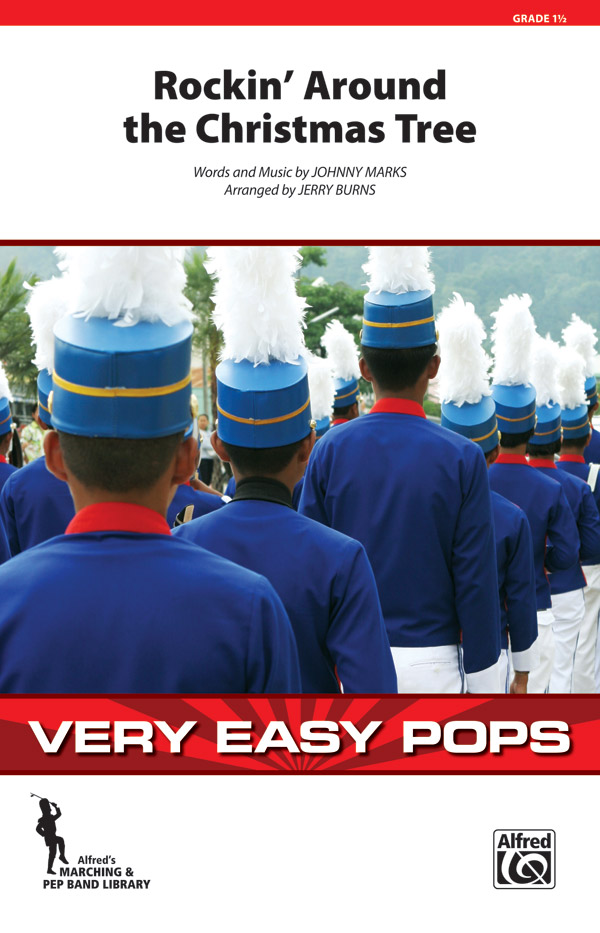 Rockin’ Around the Christmas Tree Rockin’ Around the Christmas Tree