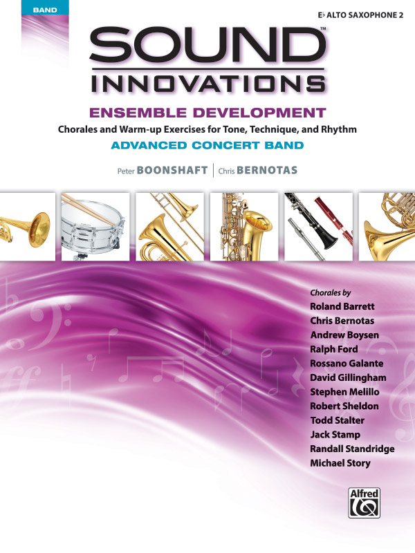 Sound Innovations for Concert Band: Ensemble Development for Advanced Concert Band