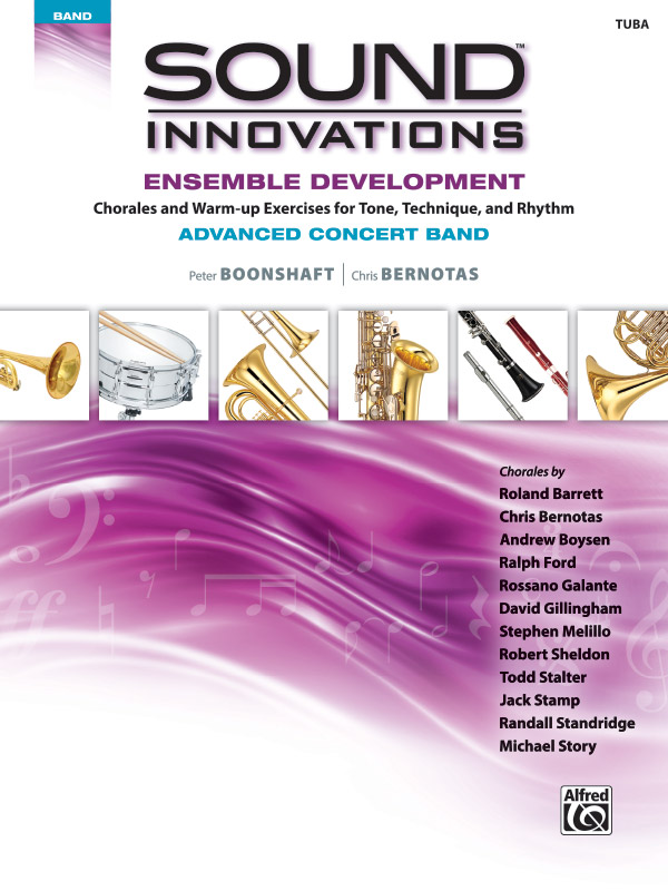 Sound Innovations for Concert Band: Ensemble Development for Advanced Concert Band