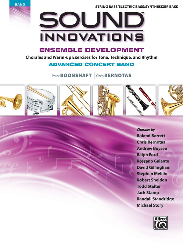 Sound Innovations for Concert Band: Ensemble Development for Advanced Concert Band