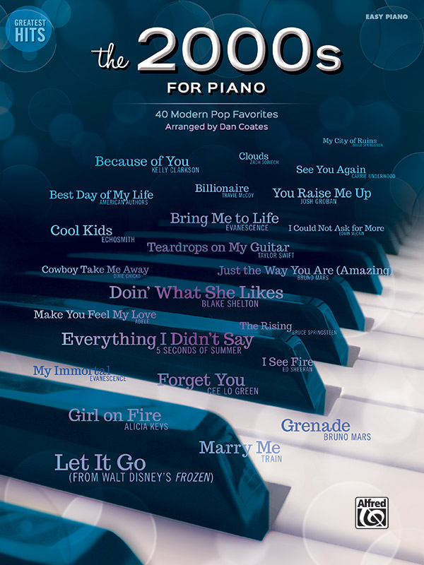 Greatest Hits: The 2000s for Piano: Book | Alfred