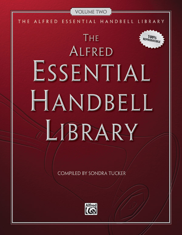 The Alfred Essential Handbell Library, Volume Two Handbells