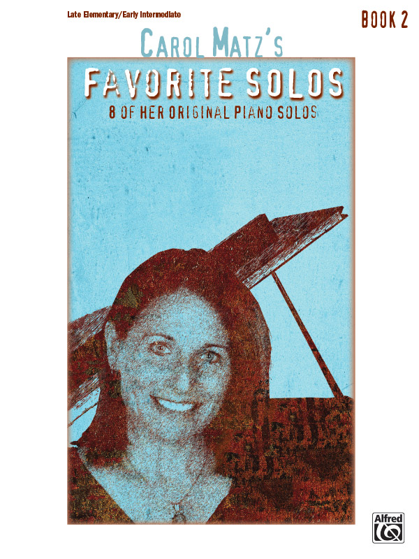 Carol Matz’s Favorite Solos, Book 2