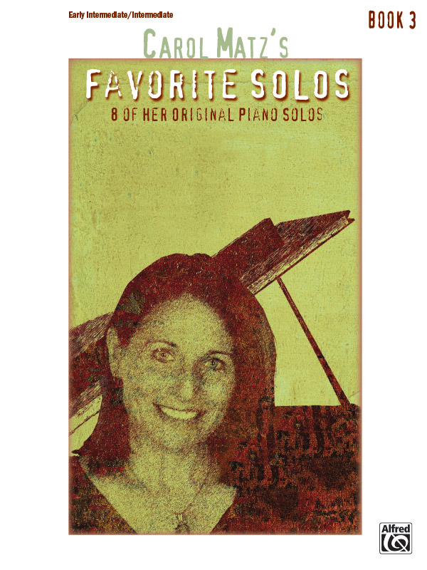 Carol Matz’s Favorite Solos, Book 3