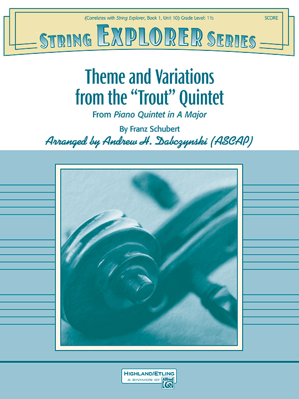Theme and Variations from the “Trout” Quintet