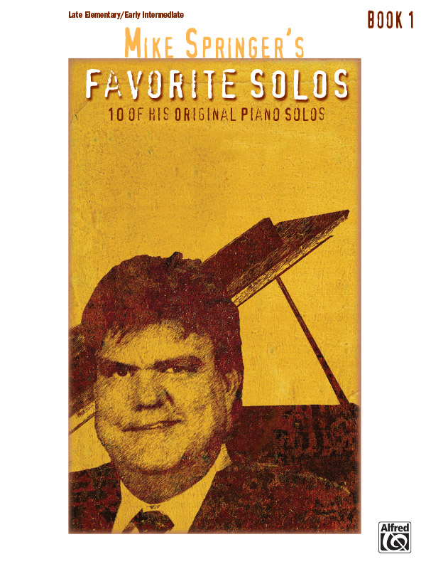 Mike Springer’s Favorite Solos, Book 1