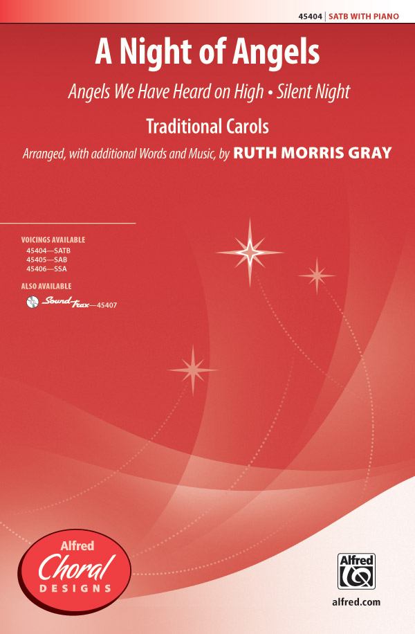 A Night of Angels : SATB : Ruth Morris Gray : Sheet Music : 00-45404 : 038081511443 