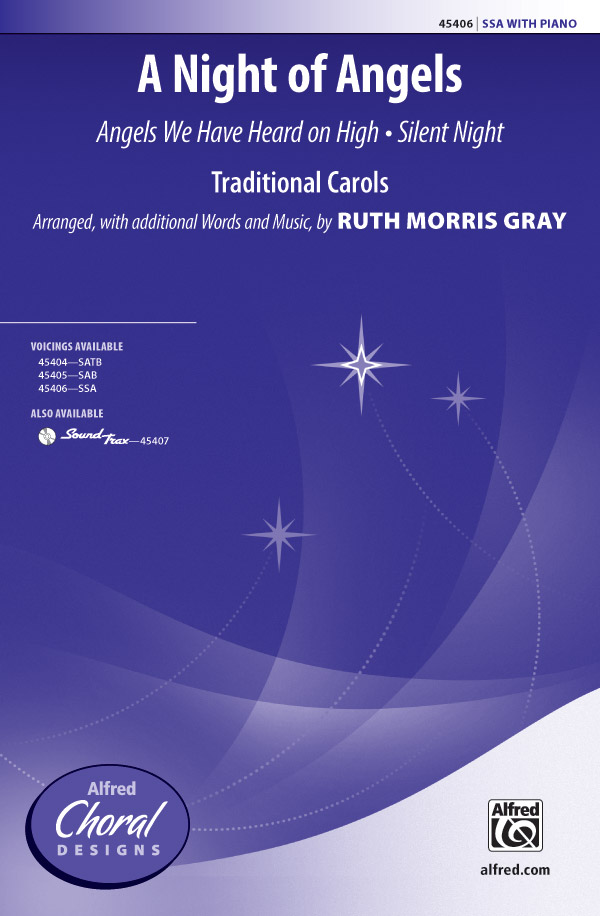 A Night of Angels : SSA : Ruth Morris Gray : Traditional : Sheet Music : 00-45406 : 038081511467 