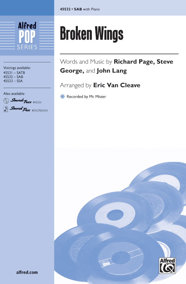Broken Wings : SAB : Eric Van Cleave : Richard Page : Sheet Music : 00-45532 : 038081512716 
