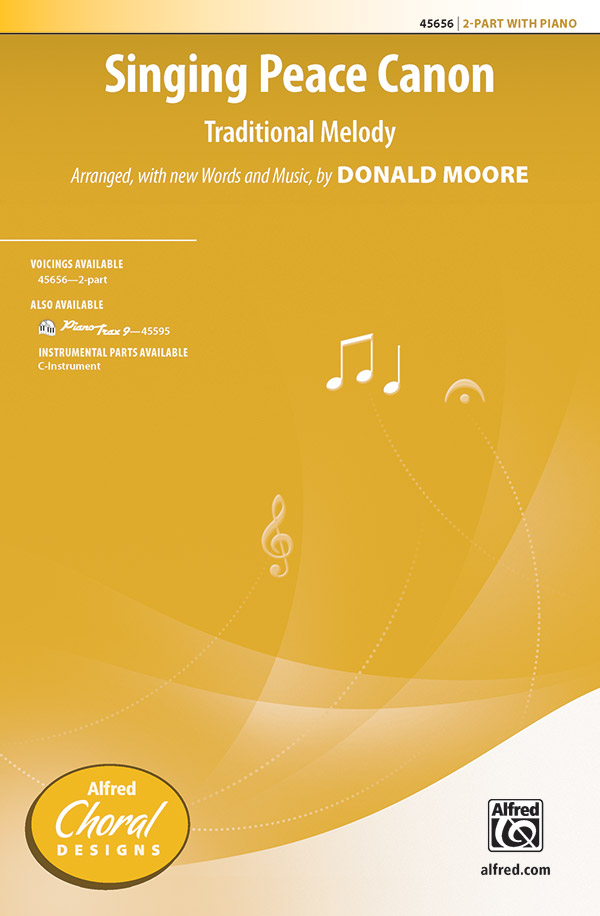 Singing Peace Canon : 2-Part : Donald Moore : Sheet Music : 00-45656 : 038081513959 