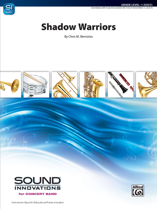 Shadow Warriors: Concert Band Conductor Score & Parts: Chris M