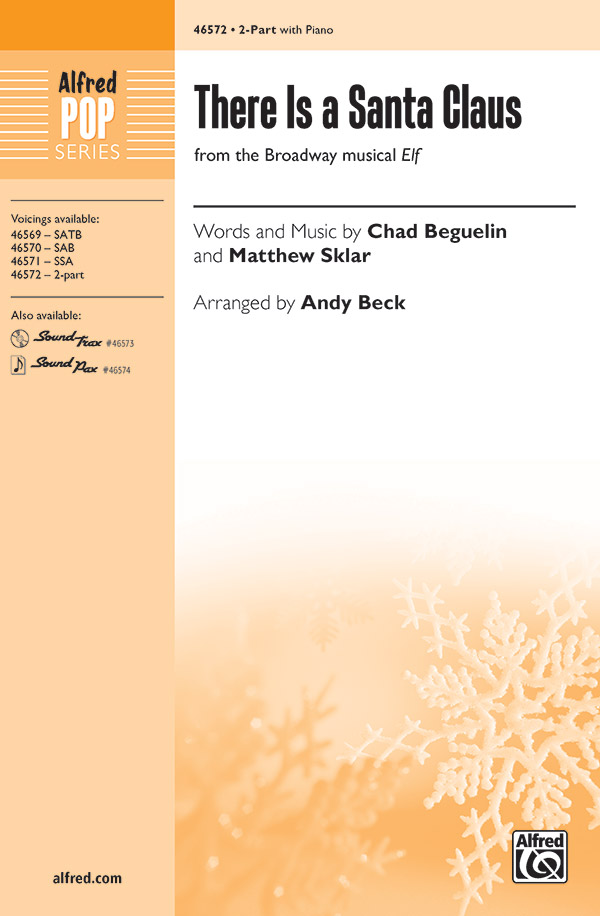 There Is a Santa Claus : 2-Part : Andy Beck : Sheet Music : 00-46572 : 038081531472 
