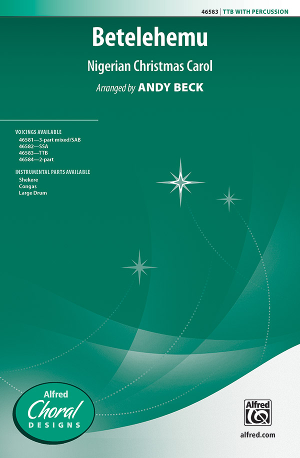 Betelehemu : TTB : Andy Beck : Sheet Music : 00-46583 : 038081531588 