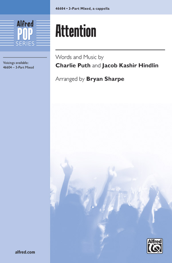 Attention 3 Part Mixed A Cappella Choral Octavo Charlie Puth