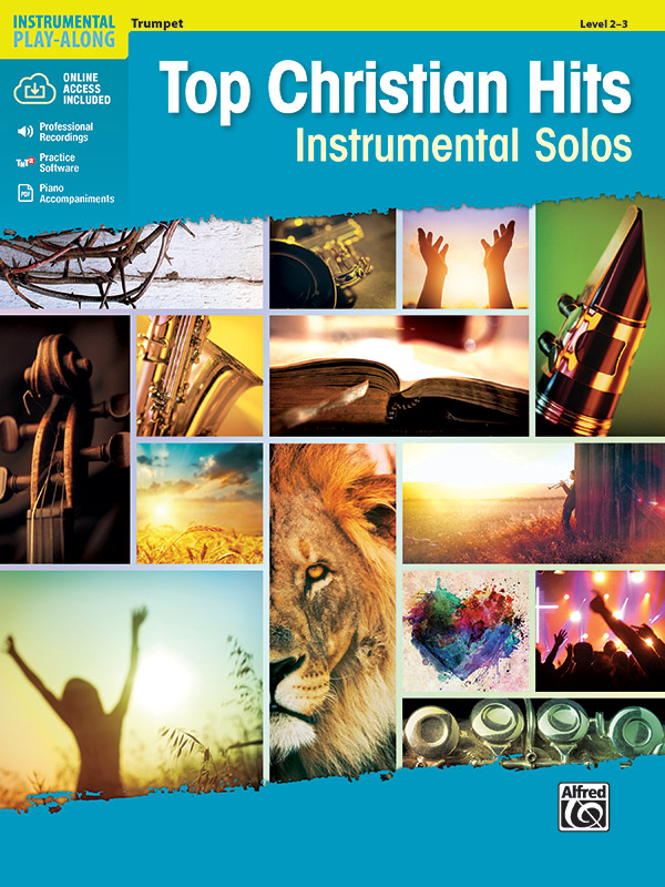 Top Christian Hits Instrumental Solos Top Christian Hits Instrumental Solos