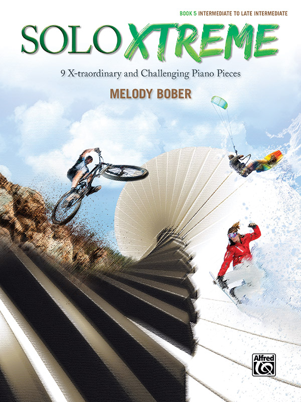 Solo Xtreme, Book 5: Piano Book: Melody Bober