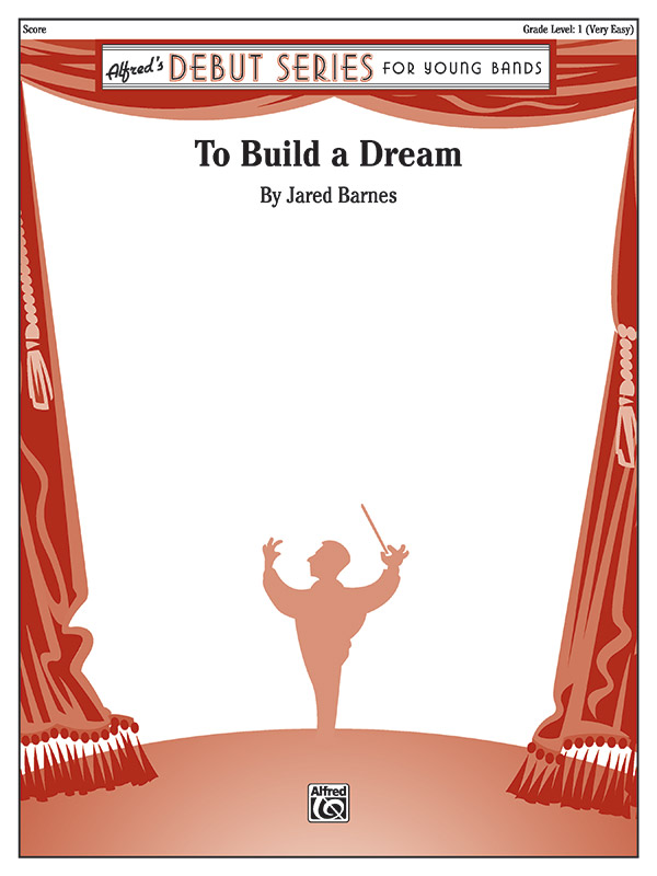 To Build a Dream