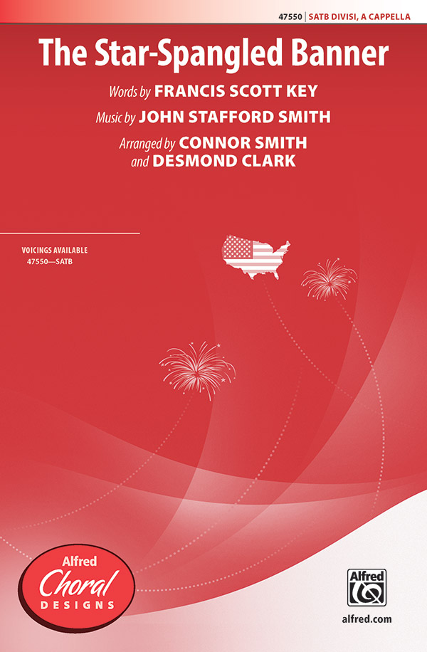 The Star-Spangled Banner : SATB divisi : Connor Smith : Sheet Music : 00-47550 : 038081542430 