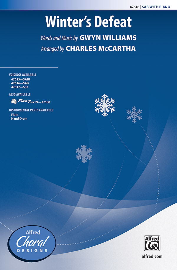 Winter's Defeat : SAB : Charles McCartha : Sheet Music : 00-47616 : 038081543093 