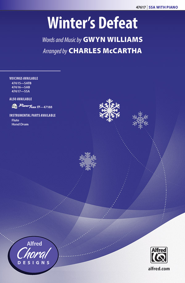 Winter's Defeat : SSA : Charles McCartha : Gwyn Williams : Sheet Music : 00-47617 : 038081543109 