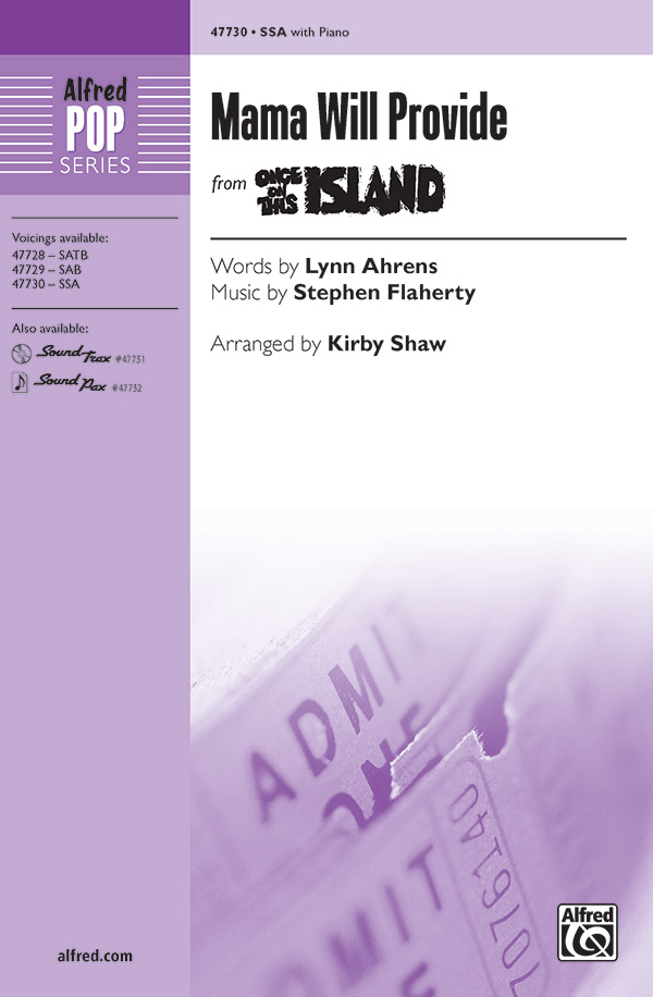 Mama Will Provide : SSA : Kirby Shaw : Once On This Island : Sheet Music : 00-47730 : 038081544236 