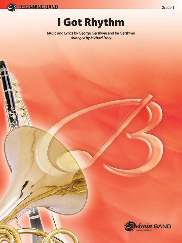 I Got Rhythm: Concert Band Conductor Score & Parts: George