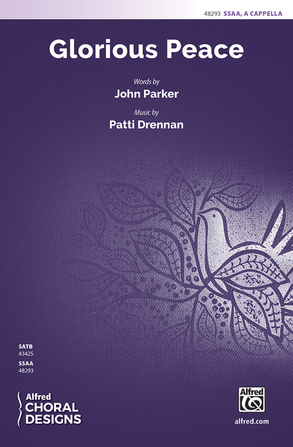 Glorious Peace : SSAA : Patti Drennan : Sheet Music : 00-48293 : 038081551166 