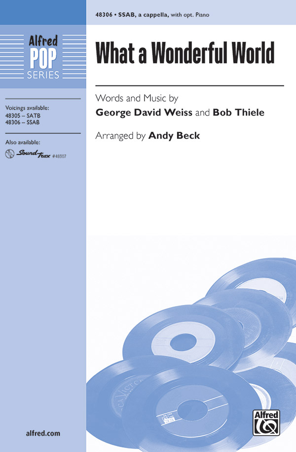 What a Wonderful World : SSAB : Andy Beck : Sheet Music : 00-48306 : 038081551296 